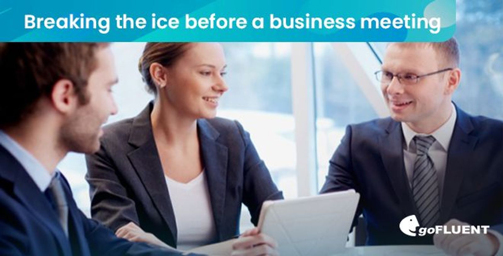 Breaking the ice before a business meeting 