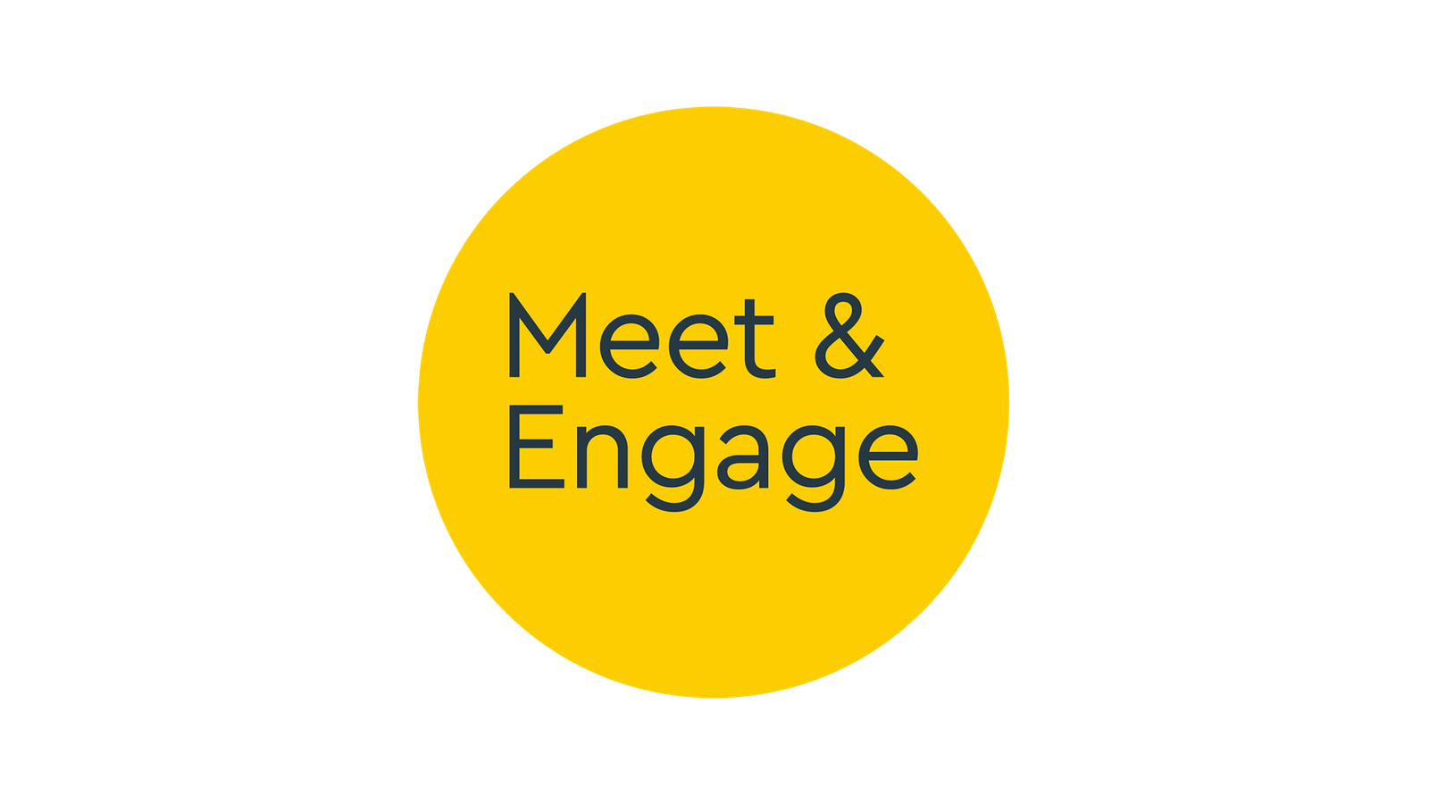 Meet and Engage