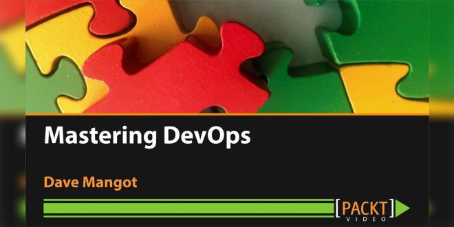 Mastering DevOps