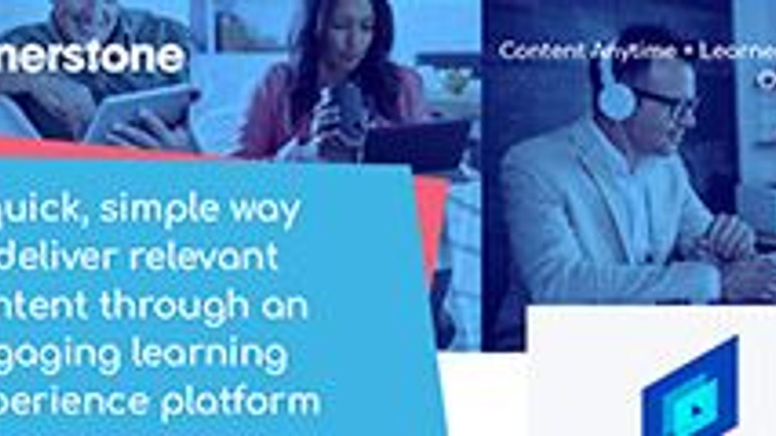 Deliver relevant content with an engaging learning experience platform