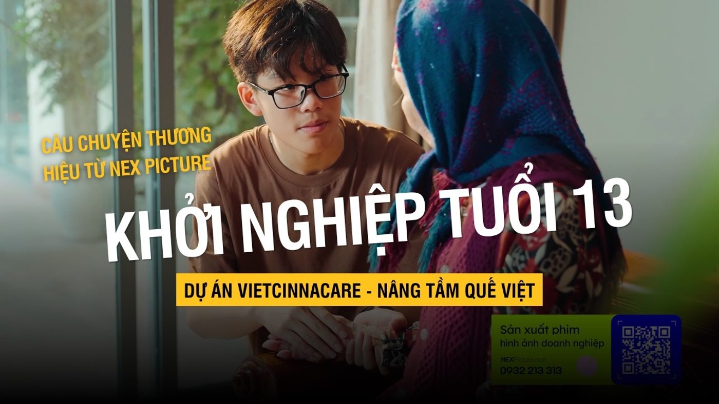 Việt CinnaCare - Khởi Nghiệp Xanh Với Quế Organic | Kể Câu Chuyện Thương Hiệu Cùng Nex Picture