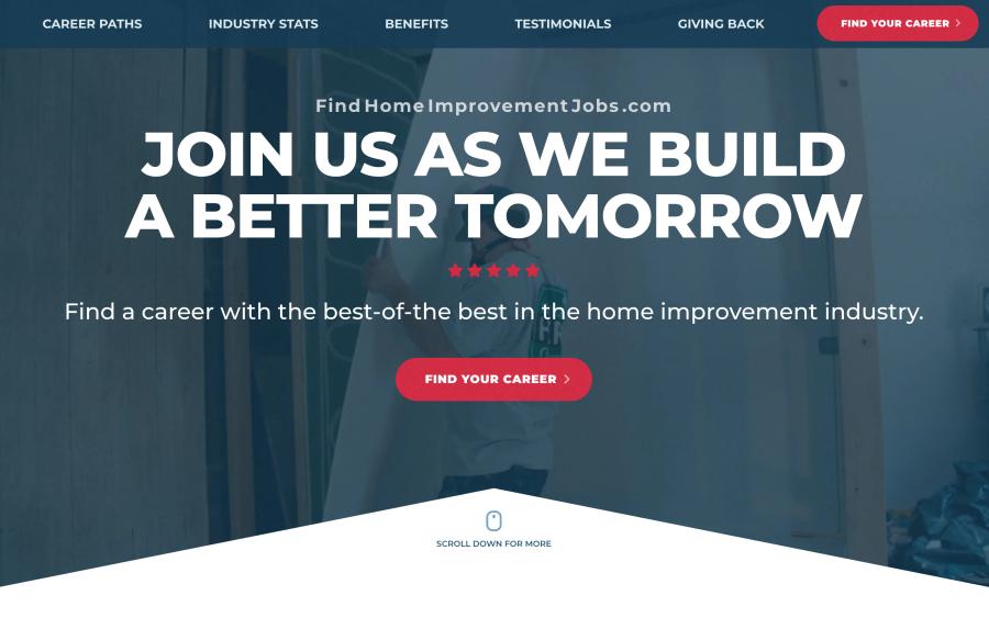 Home Improvement Careers home desktop — JOIN US AS WE BUILD A BETTER TOMORROW