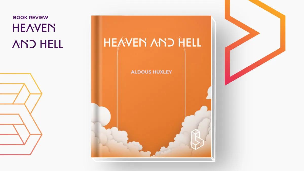 Heaven and Hell - Review & Summary | Blossom