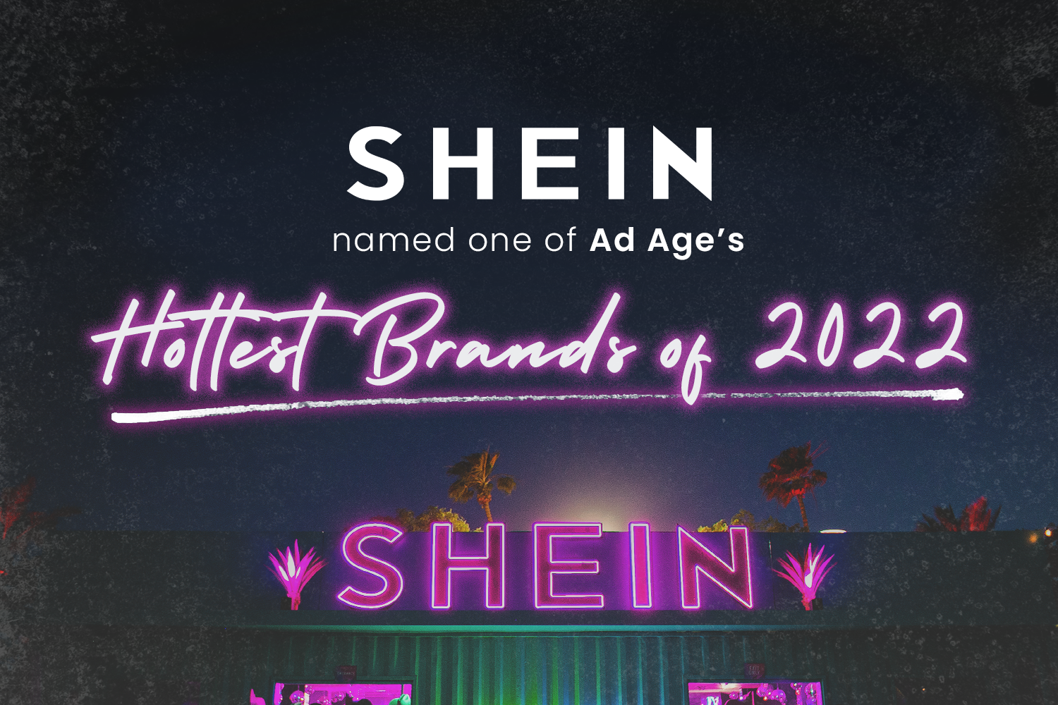 SHEIN named one of Ad Age's Hottest Brands of 2022