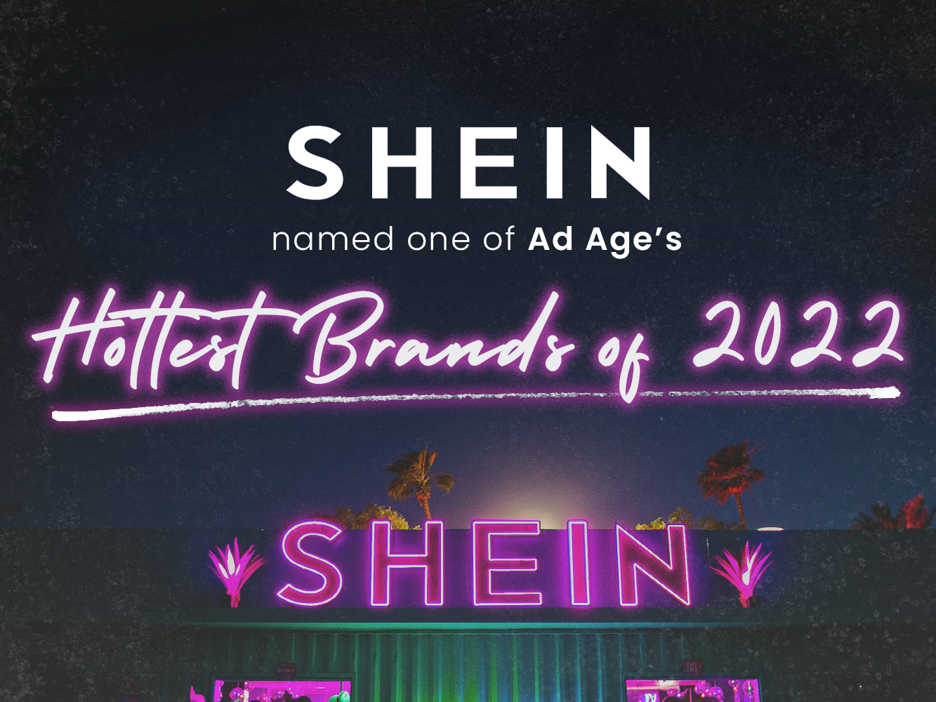 SHEIN named one of Ad Age's Hottest Brands of 2022