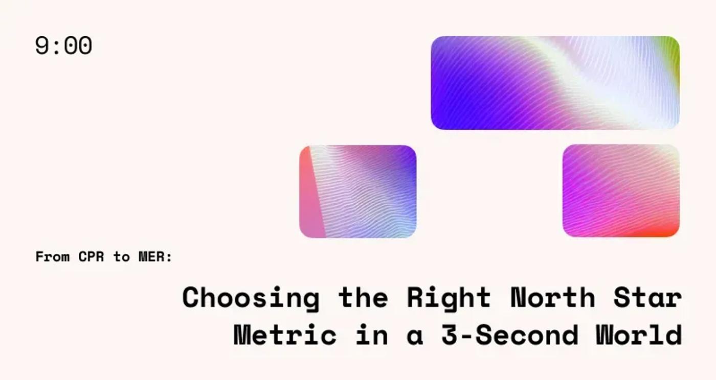 From CPR to MER: Choosing the Right North Star Metric