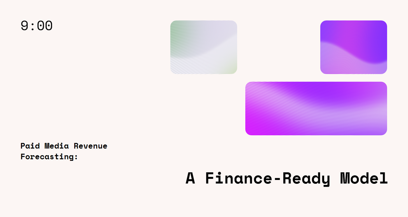 Paid Media Revenue Forecasting: A Finance-Ready Model