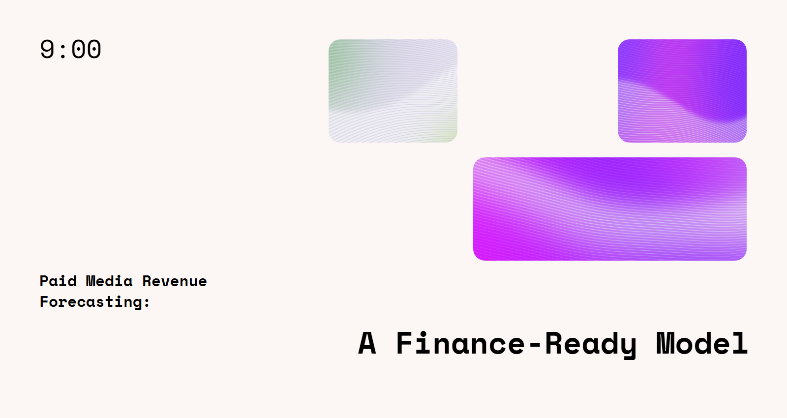 Paid Media Revenue Forecasting: A Finance-Ready Model