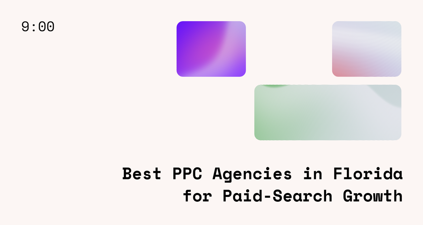 Best PPC Agencies in Florida for Paid-Search Growth