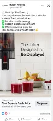A clean, lifestyle-style social media ad for a Hurom juicer featuring a modern kitchen setup with fresh juice, fruits, and the juicer on display. The text highlights benefits like better nutrition, reduced waste, and daily juicing, alongside a call-to-action button “Shop now.”