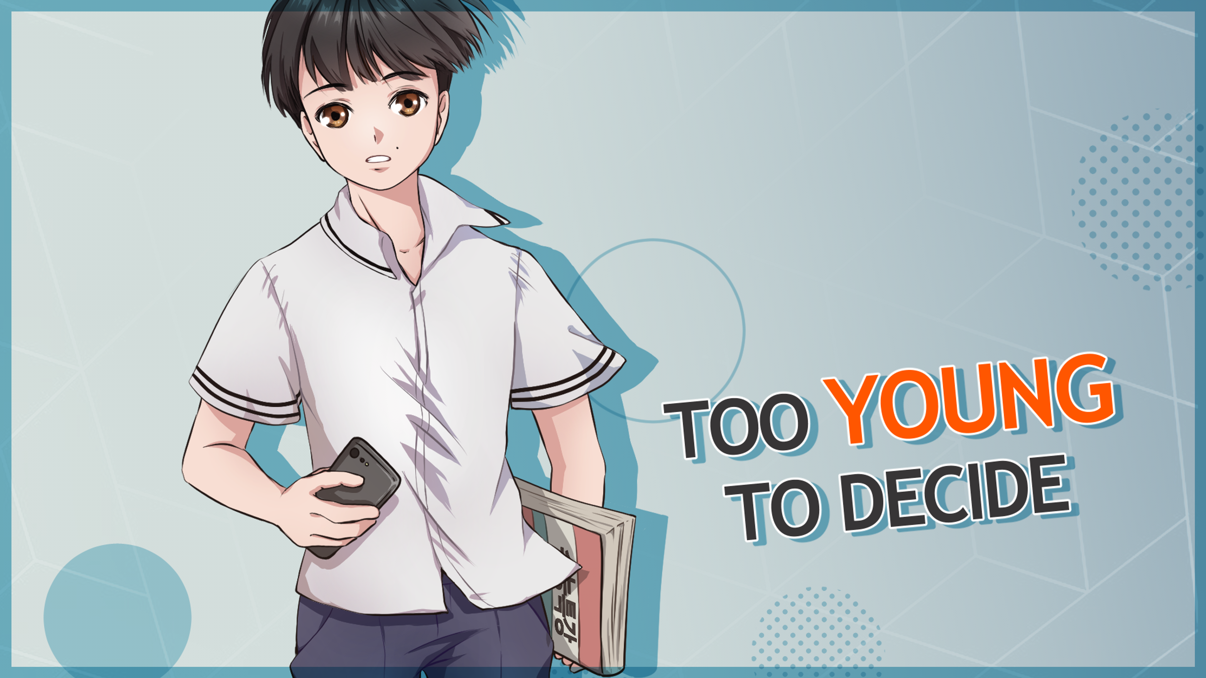 "Too Young to Decide" hero image