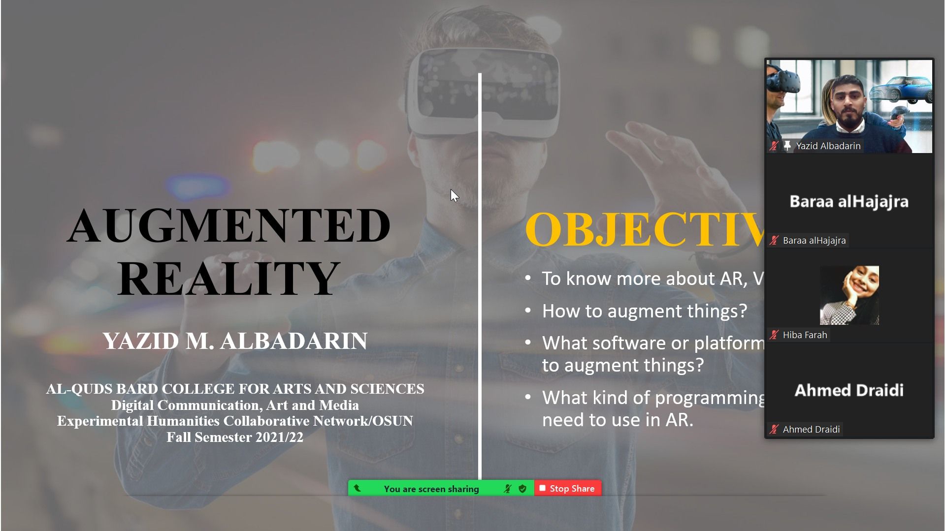 Screenshot from the title slide of Yazid M. Albadarin’s shared screen presentation, “Augmented Reality.” A man stands with VR glasses on.