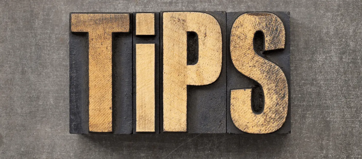 3 Helpful Tips For Getting Started