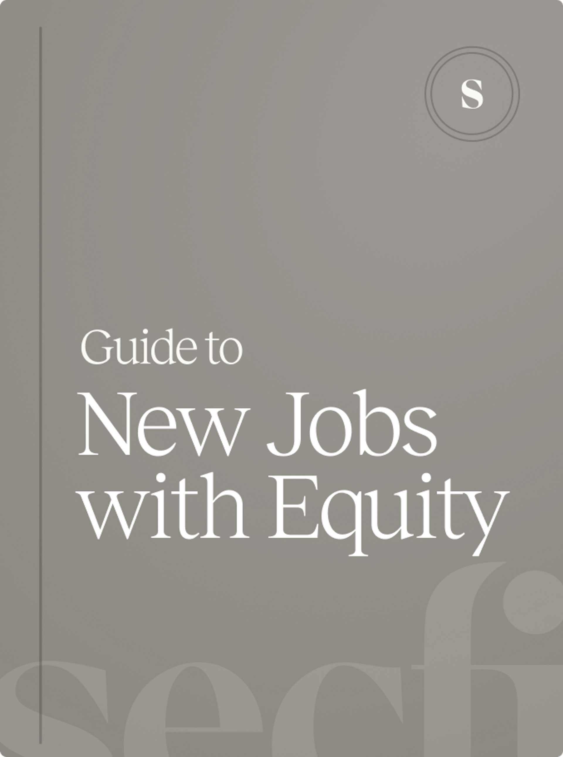 The complete guide to new jobs with equity cover image