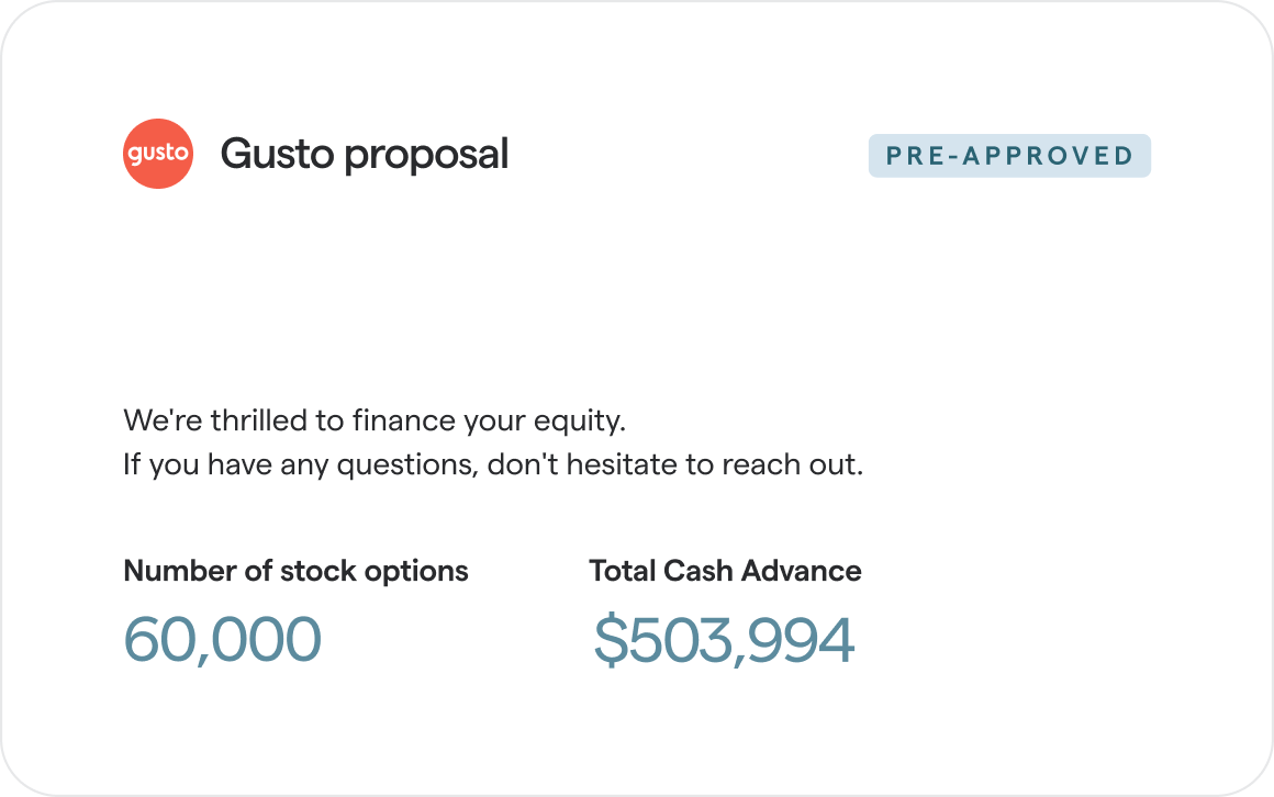 Gusto financing of $352,548 for 60,000 options