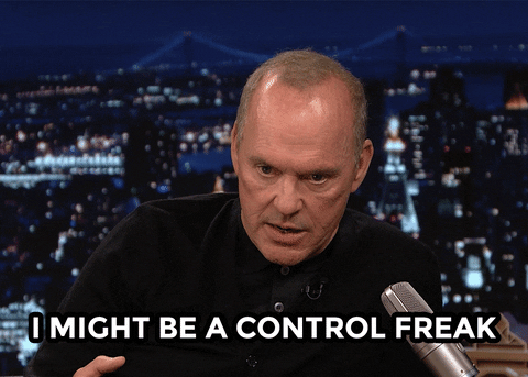 Michael Keaton saying I might be a control freak
