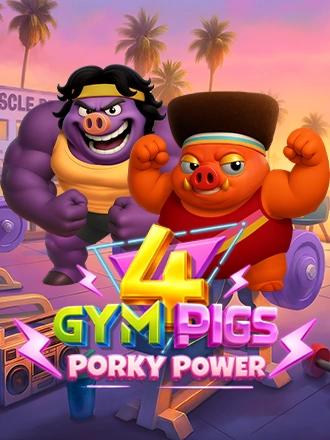 4 Gym Pigs - Porky Power