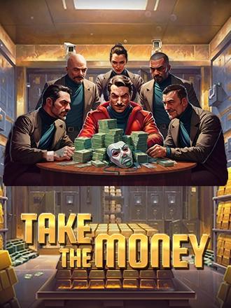 Take the Money