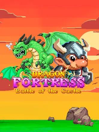 Dragon Fortress: Battle of the Castle
