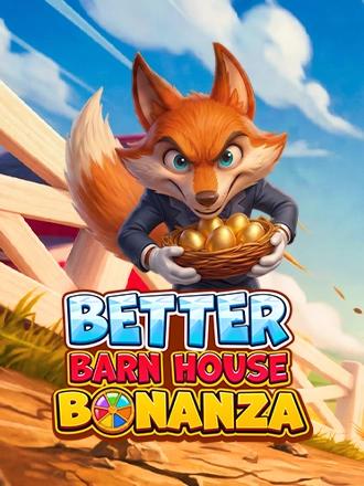 Better Barnhouse Bonanza
