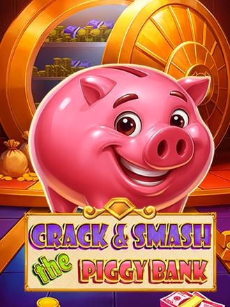 Crack & Smash The Piggy Bank