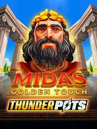 Midas Golden Touch Thunder Pots