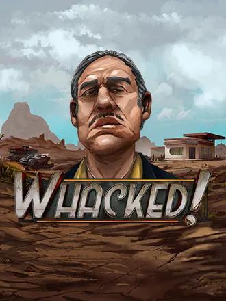 Whacked!