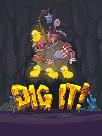 Dig It