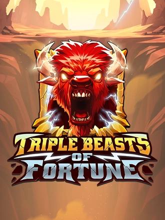 Triple Beasts of Fortune