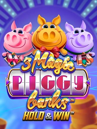 3 Magic Piggy Banks Hold & Win