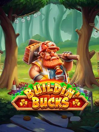 Buildin' Bucks