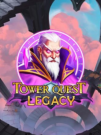 Tower Quest Legacy