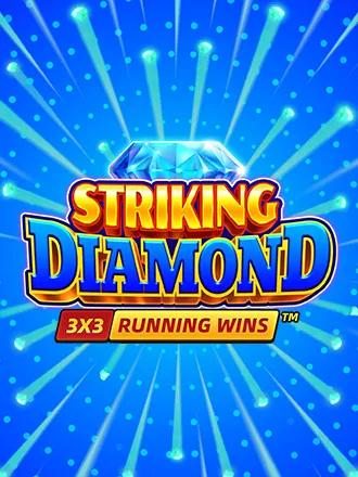 Striking Diamond: Running Wins