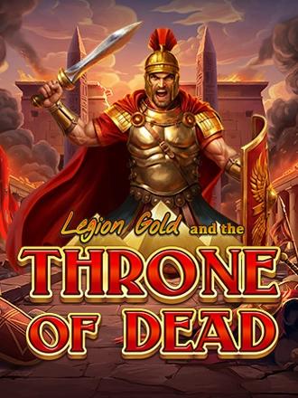 Legion Gold and the Throne of Dead