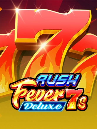 Rush Fever 7s Deluxe