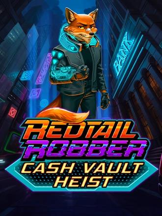 Redtail Robber Cash Vault Heist