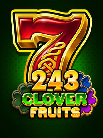 243 Clover Fruits
