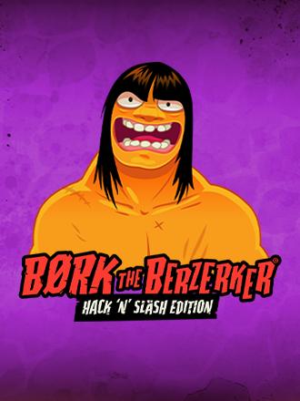 Bork The Berzerker, Hack 'N' Slash Edition