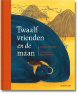 Image for Twelve friends and the moon