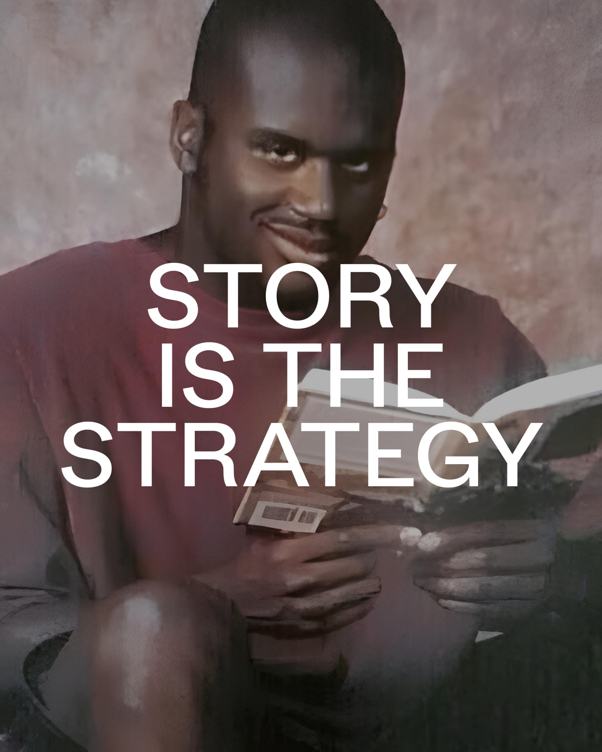 A cover image saying "Story is the new Strategy". In the background is a meme of Shaq reading a book.
