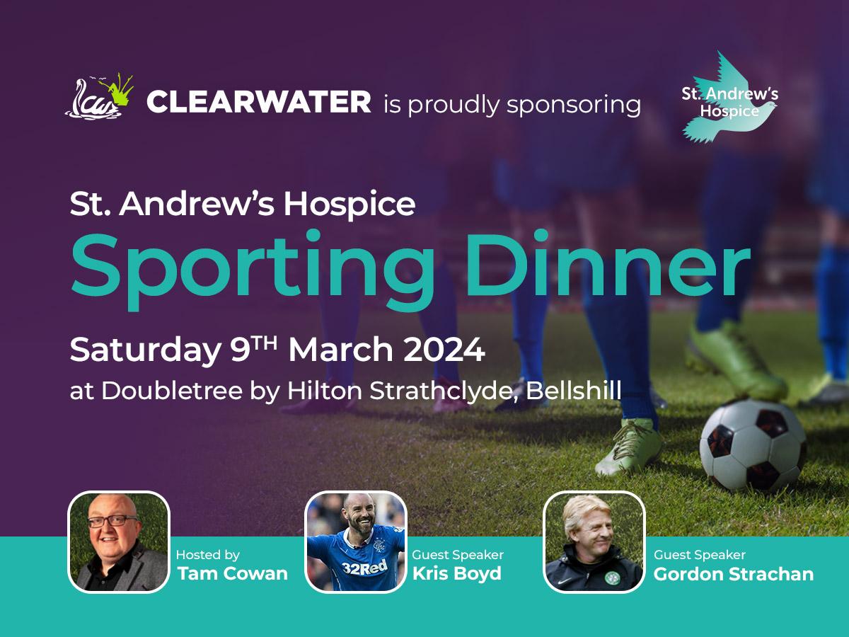 Clearwater Proudly Sponsors St. Andrew’s Hospice Sporting Dinner