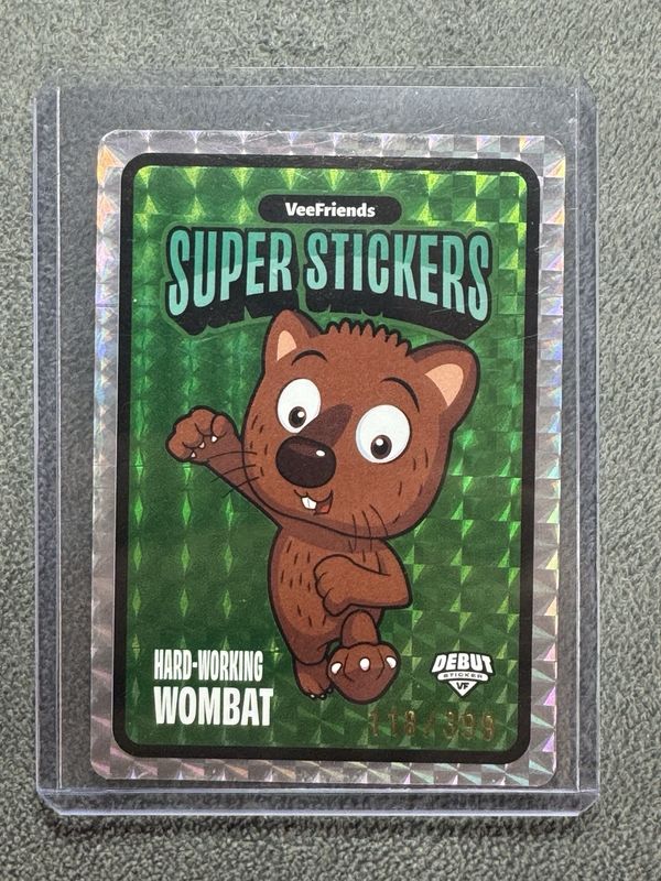 2026 VeeFriends Super Stickers Hard-Working Wombat Debut Hologram 118/399