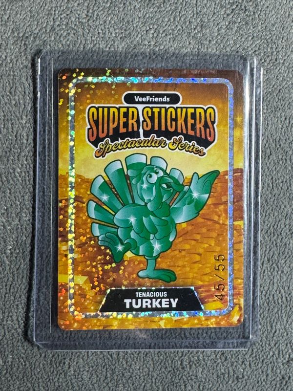 VeeFriends Super Stickers Spectacular Series Tenacious Turkey Gold Holographic Numbered 45/55