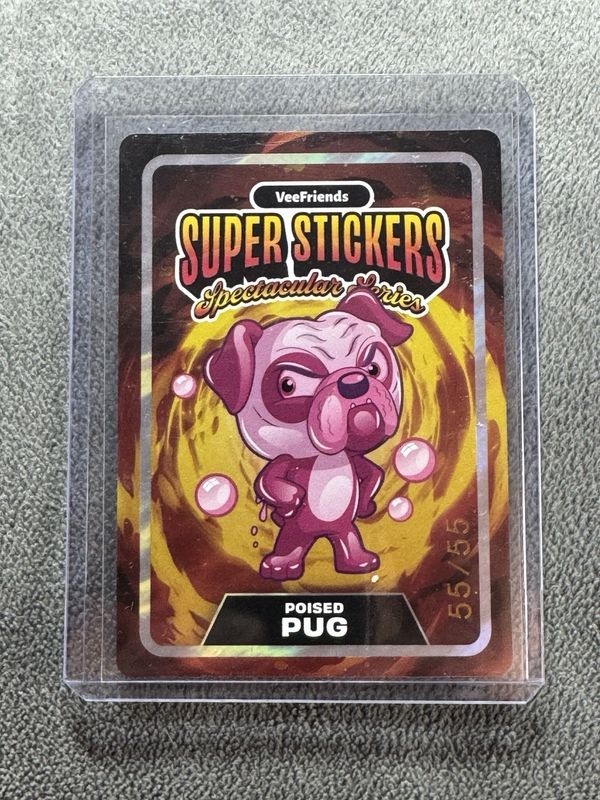 2026 VeeFriends Super Stickers Spectacular Series Poised Pug Trading Card 55/55