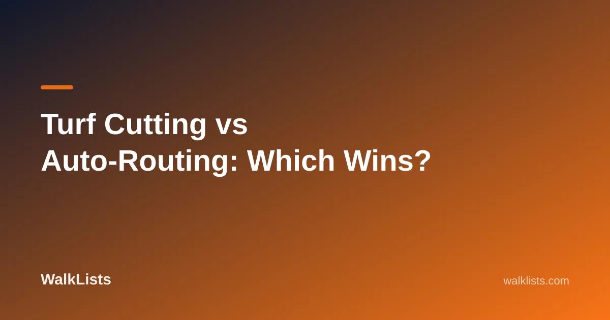 Turf Cutting vs Auto-Routing: Which Wins?