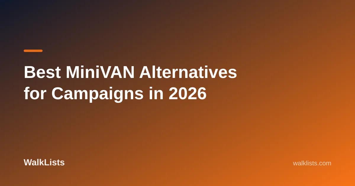 Best MiniVAN Alternatives for Campaigns in 2026