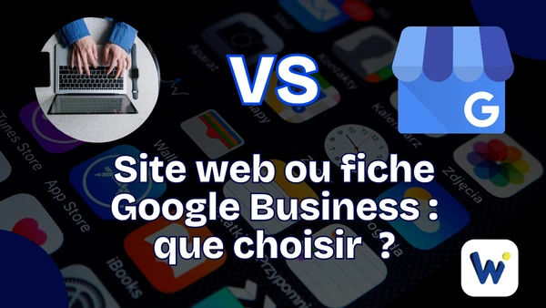 Site web ou fiche Google Business : que choisir pour un artisan ?