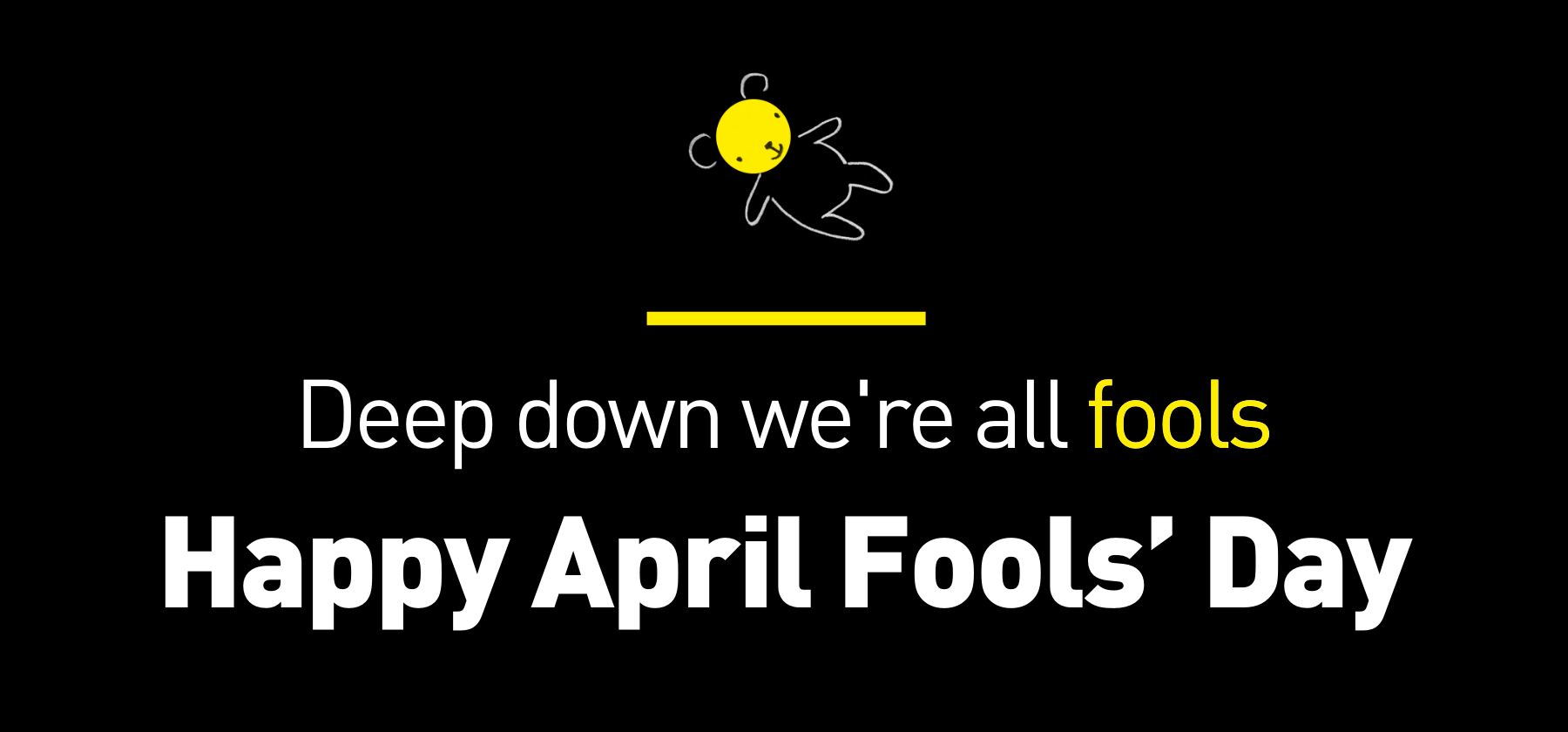 Deep down we're all fools