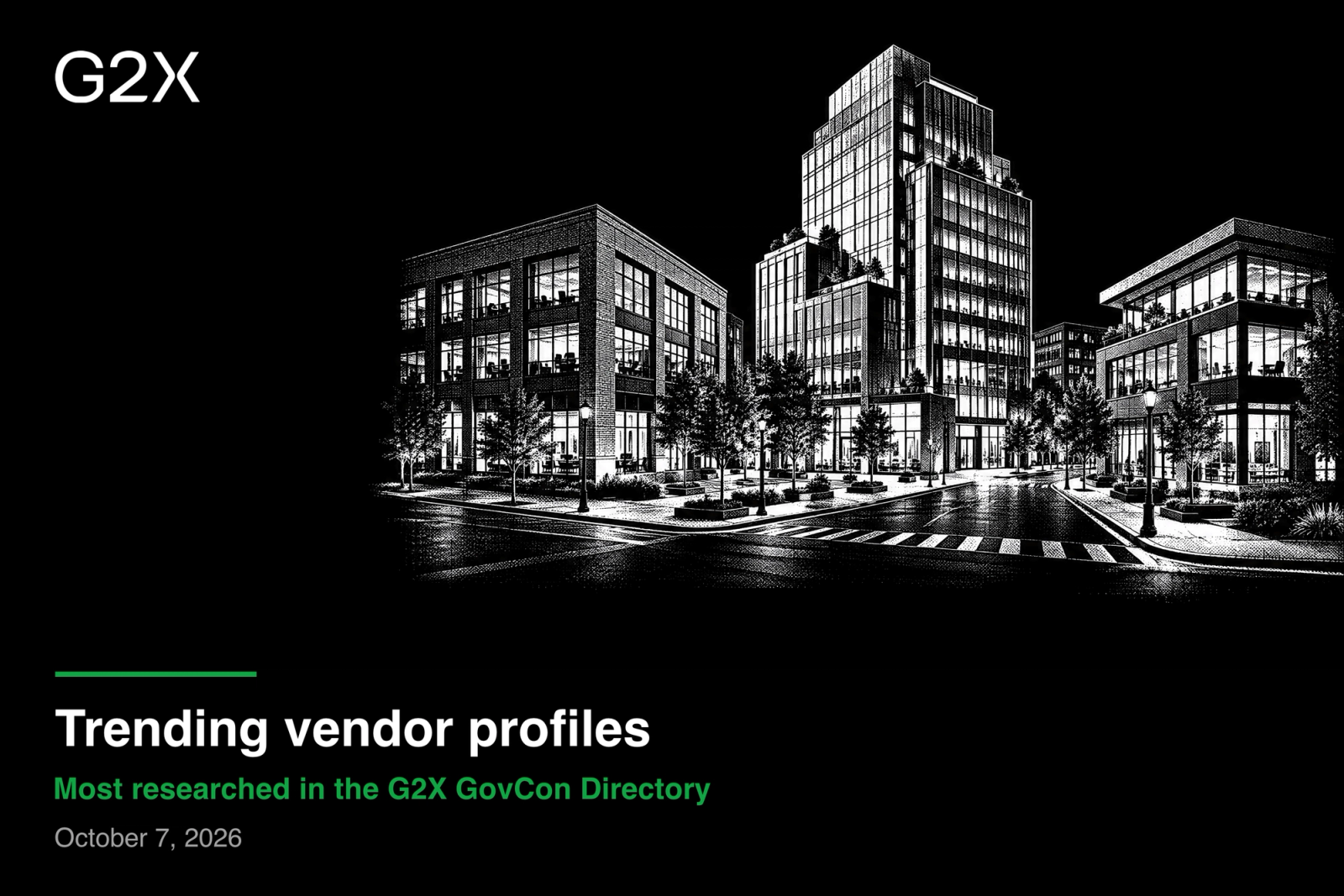 Trending vendor profiles. Most researched in the G2X GovCon Directory.