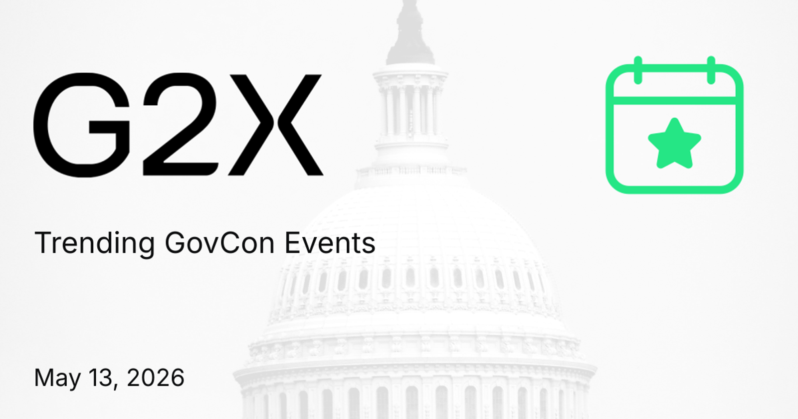 Cover image for Top Trending GovCon Events - May 13, 2026